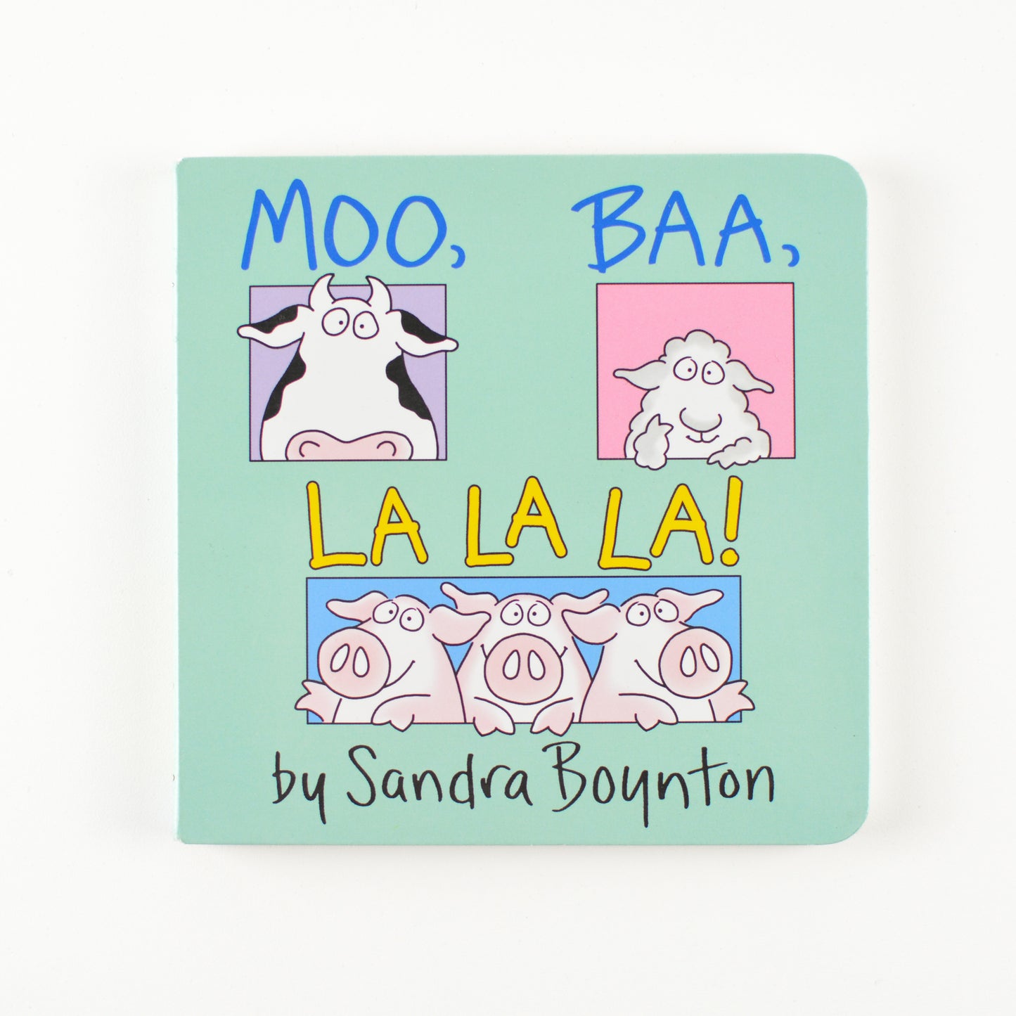 MOO, BAA. LALALA! Baby Book
