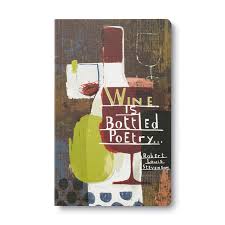 Wine Is Bottled Poetry Journal