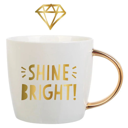 Shine Bright Coffee Cup